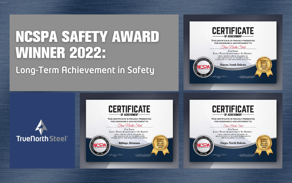 TrueNorth Steel Honored with NCSPA Safety Awards