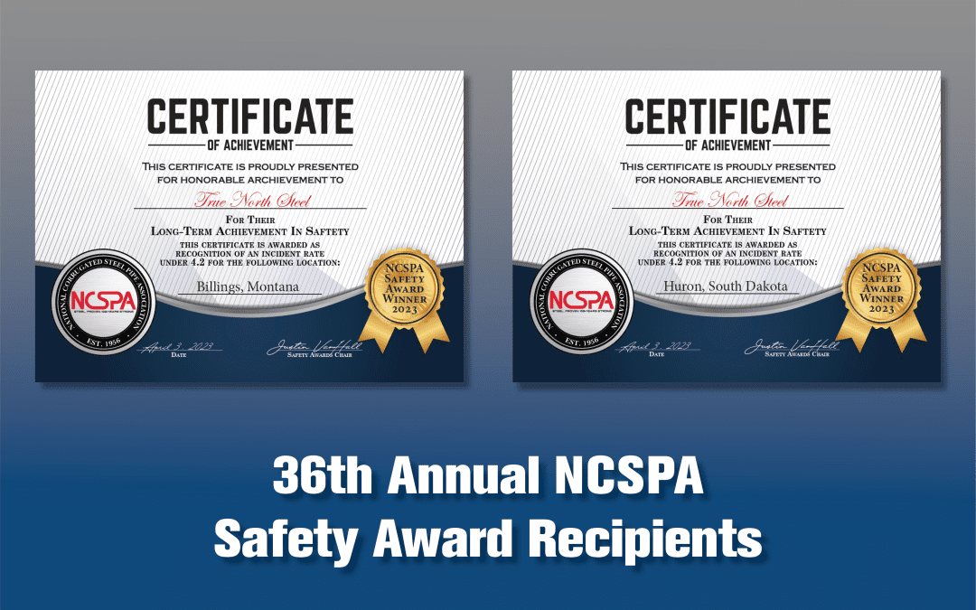 TrueNorth Steel Recognized at NCSPA Safety Awards